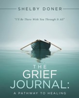 The Grief Journal: : A Pathway to Healing