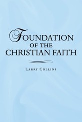Foundation of the Christian Faith