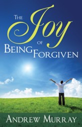 Joy of Being Forgiven