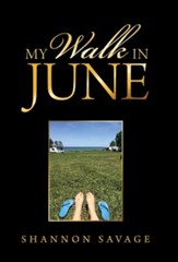 My Walk in June