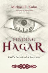 Finding Hagar: God's Pursuit of a Runaway
