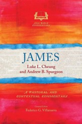 James: A Pastoral and Contextual Commentary