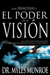 Los Principios y el Poder de la Vision  (Principles and Power of Vision)