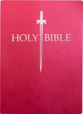 KJV 1611 Sword Bible, Large Print--Soft leather-look, berry