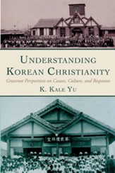 Understanding Korean Christianity