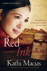 Red Ink, Extreme Devotions Series #3