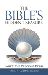 The Bible's Hidden Treasure: James: the Precious Pearl