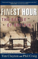 The Finest Hour: Battle Of Britain