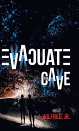 Evacuate the Cave