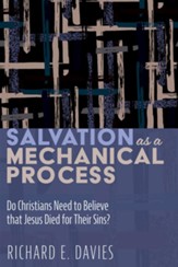 Salvation As a Mechanical Process