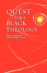 Quest for a Black Theology