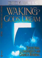 Waking to God's Dream