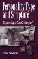 Personality Type & Scripture: Mark