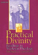 Practical Divinity, Volume 2