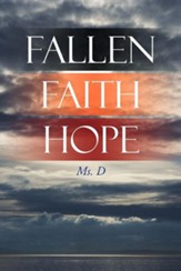 Fallen Faith Hope