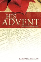 His Advent: Still His Greatest Gift