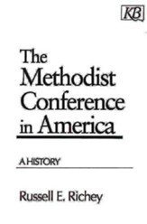 The Methodist Conference in America