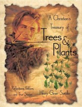 A Christian's Treasury of Trees & Plants