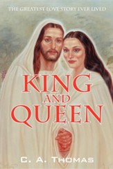King & Queen: The Greatest Love Story Ever Lived