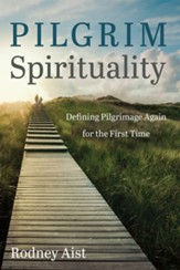 Pilgrim Spirituality