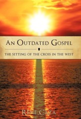 An Outdated Gospel: The Setting of the Cross in the West