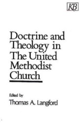 Doctrine And Theo In The Umc
