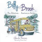 Billy & Brook: Bus Adventures: Aventuras En Autobus