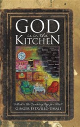 God Is in the Kitchen