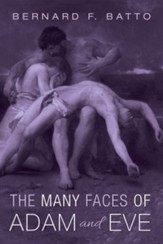 The Many Faces of Adam and Eve