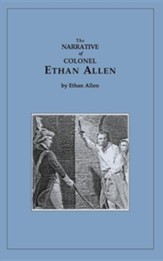 The Narrative of Colonel Ethan Allen