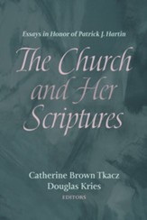 The Church and Her Scriptures