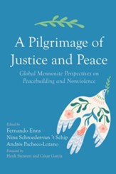 A Pilgrimage of Justice and Peace