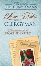 Love Notes from a Clergyman: Encouragement for the Brokenhearted