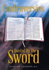 Controversies Quieted by the Sword