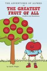 The Adventures of Alfred in the Greatest Fruit of All: Conflicts and Resolutions