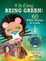 It Is Easy Bring Green! 60 Bible Stories & Crafts
