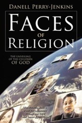 Faces of Religion: The Unveiling of the Children of God