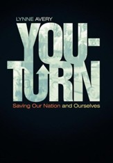 You-Turn: Saving Our Nation and Ourselves