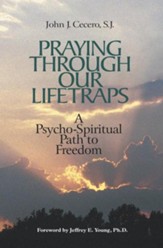 Praying Through Our Lifetraps
