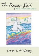 The Paper Sail: Words of Faith and Inspiration