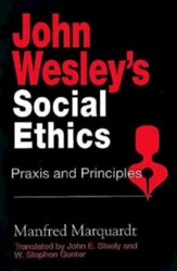 John Wesley Social Ethics