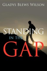 Standing in the Gap
