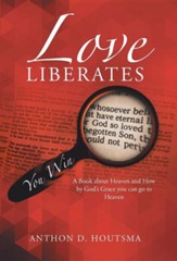 Love Liberates: You Win