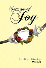 Season of Joy: Forty Days of Blessings