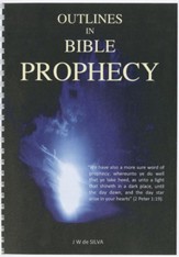 Outlines in Bible Prophecy