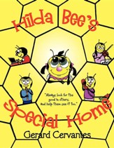 Hilda Bee's Special Home