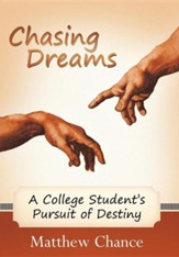 Chasing Dreams: A College Student's Pursuit of Destiny