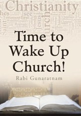 Time to Wake Up Church!