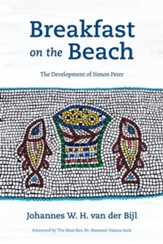 Breakfast on the Beach: The Development of Simon Peter