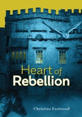 Heart of Rebellion